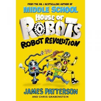 House of Robots: Robot Revolution