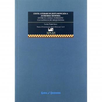 L´ESTIL LITERARI DE JESUS MONCADA