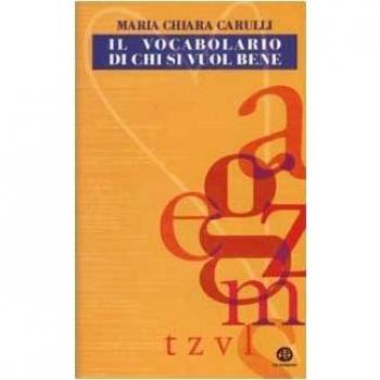 Il vocabolario di chi si vuole bene