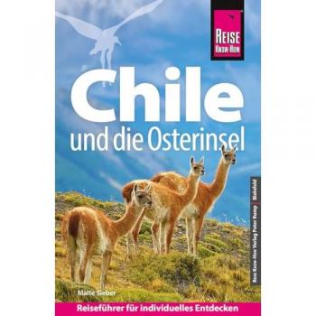 Reise Know-How Reiseführer Chile und die Osterinsel
