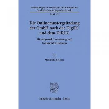 Die Onlinemustergründung der GmbH nach der DigiRL und dem DiRUG
