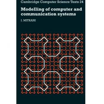Modelling of Computer and Communication Systems
