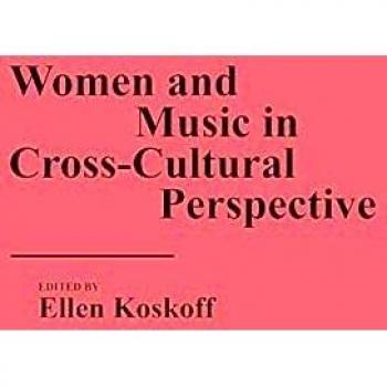 Women and Music in Cross-Cultural Perspective,  Contributions in Women's Studies