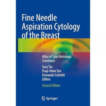 Fine Needle Aspiration Cytology of the Breast: Atlas of Cyto-Histologic Correlates