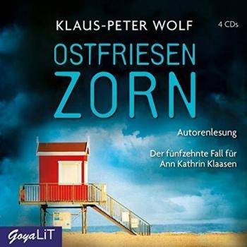Klaus-Peter Wolf Ostfriesenzorn: Der Fünfzehnte Fall Für Ann Kathrin Klaasen (Ostfriesenkrimi: Ann Kathrin Klaasen Ermittelt)