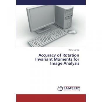 Accuracy of Rotation Invariant Moments for Image Analysis