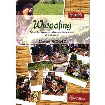 Wwoofing : Le guide