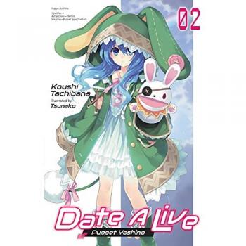 Date A Live, Vol. 2 (light novel)