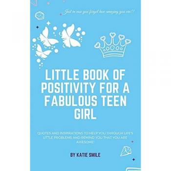 Little Book of Positivity for a Fabulous Teen Girl