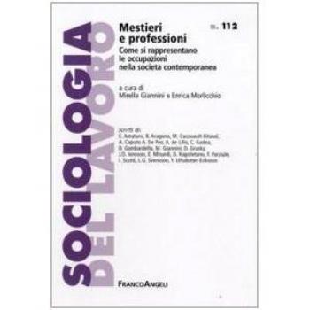 Mestieri e professioni. Come si rappresentano le occupazioni nella società contemporanea