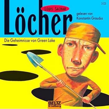 Löcher: Die Geheimnisse von Green Lake, gelesen von Konstantin Graudus, 3 CDs, 2 Std. 45 Min.