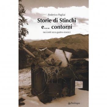 Storie di Stinchi e... contorni. Racconti eco-gastro-ironici