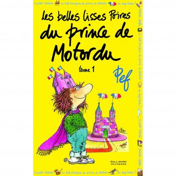 Les belles lisses poires du prince de Motordu