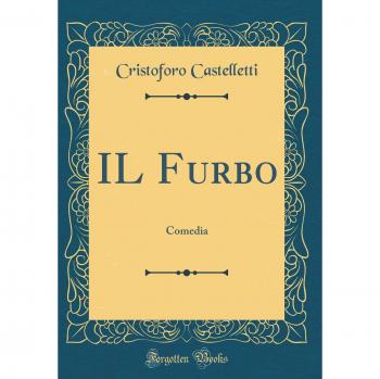 IL Furbo: Comedia