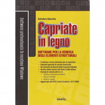Capriate in legno. Software per la verifica degli elementi strutturali. Con Contenuto digitale per download e accesso online