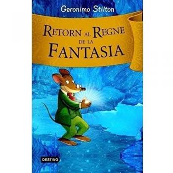 Retorn al regne de la fantasia (Tapa dura).