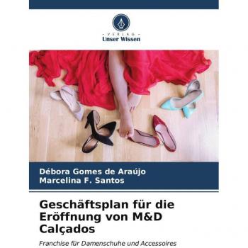 Geschäftsplan für die Eröffnung von M&D Calçados