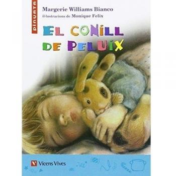 El Conill De Peluix. Lecturas. Auxiliar Primaria (Tapa blanda).