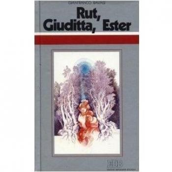 Rut, Giuditta, Ester. Ciclo di conferenze