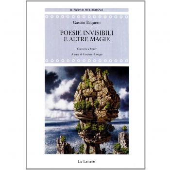 Poesie invisibili e altre magie. Antologia poetica. Testo spagnolo a fronte