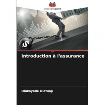 Olatunji, Olukayode: Introduction à l'assurance