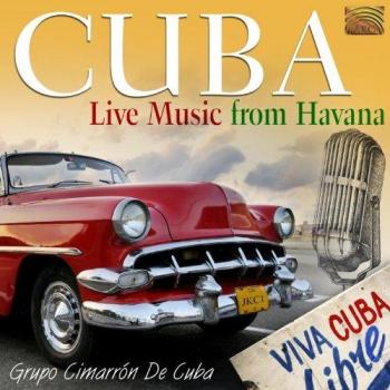 Cuba. Live Music from Havana