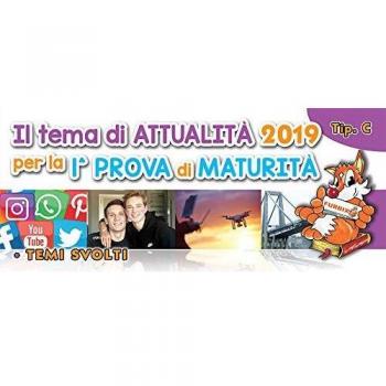 Furbix. Il tema di attualità 2019 per la 1ª prova di maturità. Tipo C