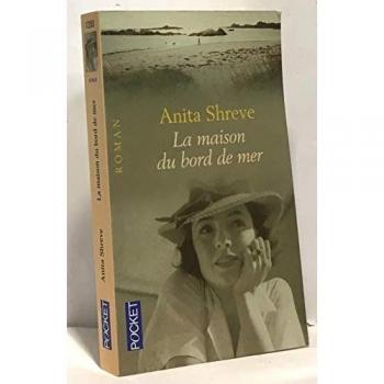 Anita Shreve La Maison Au Bord De La Mer (Romans)