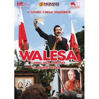 Walesa L'Uomo della Speranza