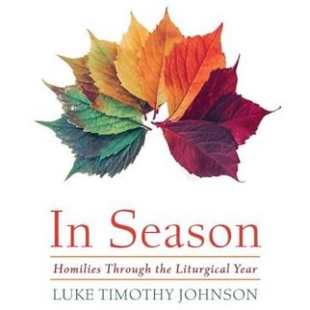 In Season: Homilies Through the Liturgical Year