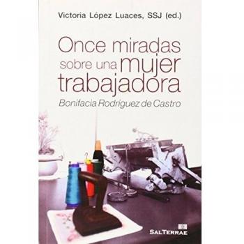 Once miradas sobre una mujer trabajadora