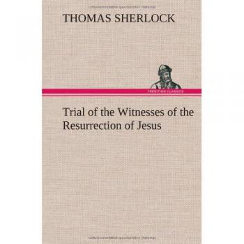 Trial of the Witnesses of the Resurrection of Jesus