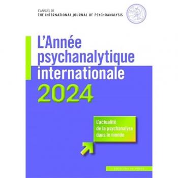 L'année psychanalytique internationale 2024