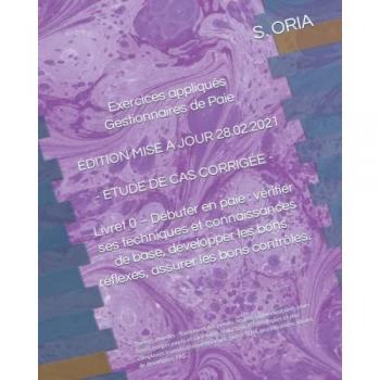 S. ORIA Exercices Appliqués Gestionnaires De Paie