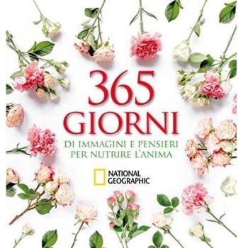 365 giorni di immagini e pensieri per nutrire l'anima