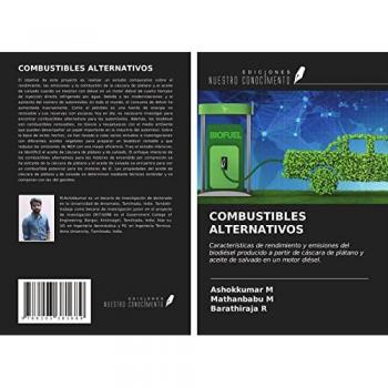 COMBUSTIBLES ALTERNATIVOS: Características de rendimiento y emisiones del biodiésel producido a partir de cáscara de plátano y aceite de salvado en un motor diésel.
