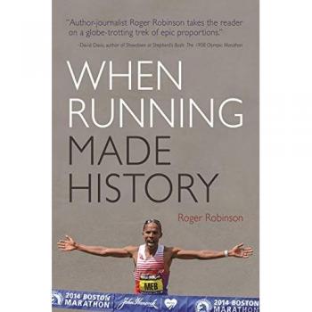 Robinson, Roger: When Running Made History