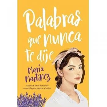 Palabras que nunca te dije