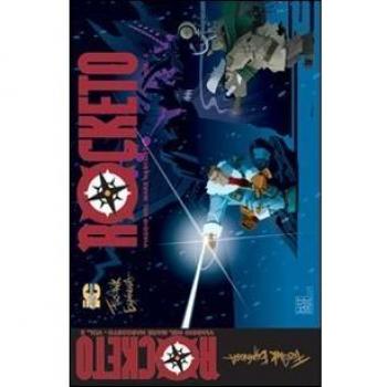 Rocketo. Viaggio nel mare nascosto