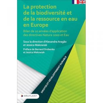 La protection de la biodiversité et de la ressource en eau en Europe