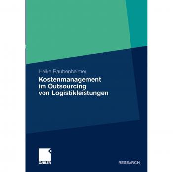 Kostenmanagement im Outsourcing von Logistikleistungen