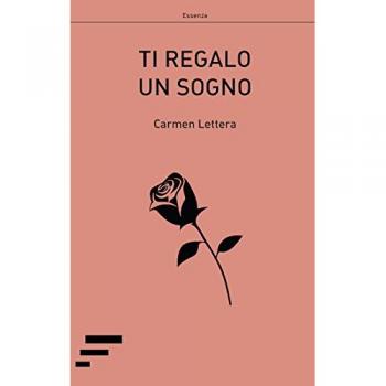 Ti regalo un sogno