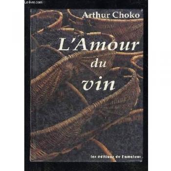 L'amour du vin