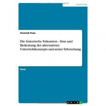 Die historische Exkursion
