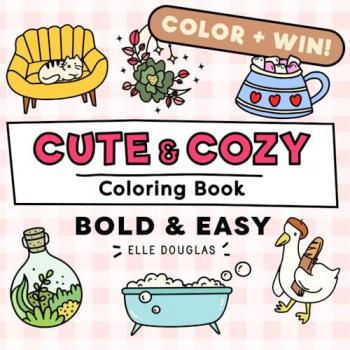 Cute and Cozy Coloring Book