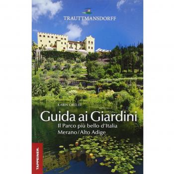 Guida ai giardini di Trauttmansdorff