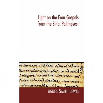 Light on the Four Gospels from the Sinai Palimpsest