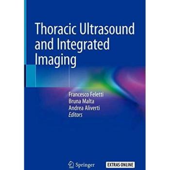 Thoracic Ultrasound and Integrated Imaging