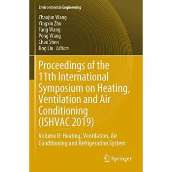 Proceedings of the 11th International Symposium on Heating Ventilation and Air Conditioning (ISHVAC 2019)