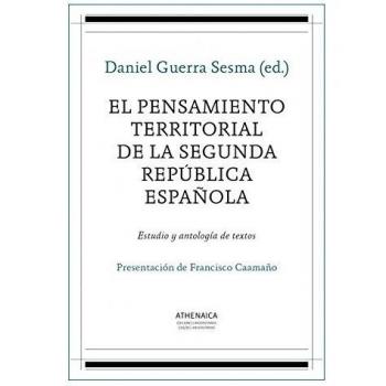 El pensamiento territorial de la Segunda República española